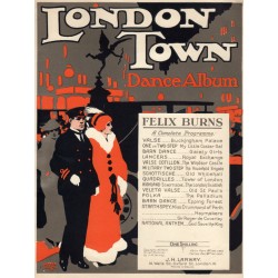 Felix Burns' London Town Dance Album - Lead sheets