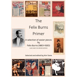 The Felix Burns Primer LEAD SHEET/ACCORDION DOWNLOAD