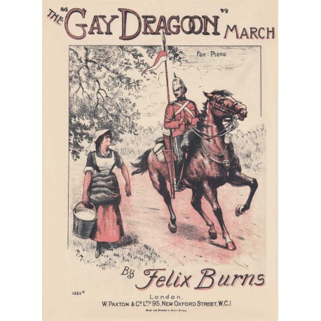 The Gay Dragoon March - Felix Burns - Lead sheet